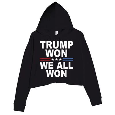 Trump Won We All Won 2024 Usa Flag Trump Won Crop Fleece Hoodie