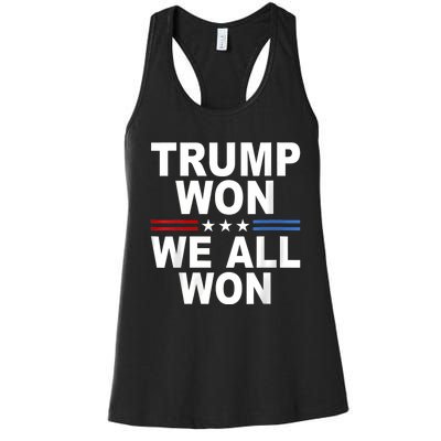 Trump Won We All Won 2024 Usa Flag Trump Won Women's Racerback Tank