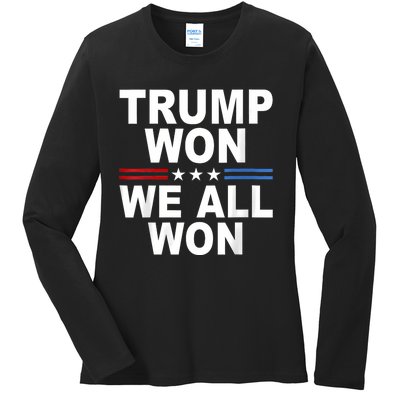 Trump Won We All Won 2024 Usa Flag Trump Won Ladies Long Sleeve Shirt