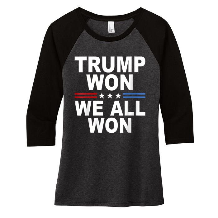 Trump Won We All Won 2024 Usa Flag Trump Won Women's Tri-Blend 3/4-Sleeve Raglan Shirt