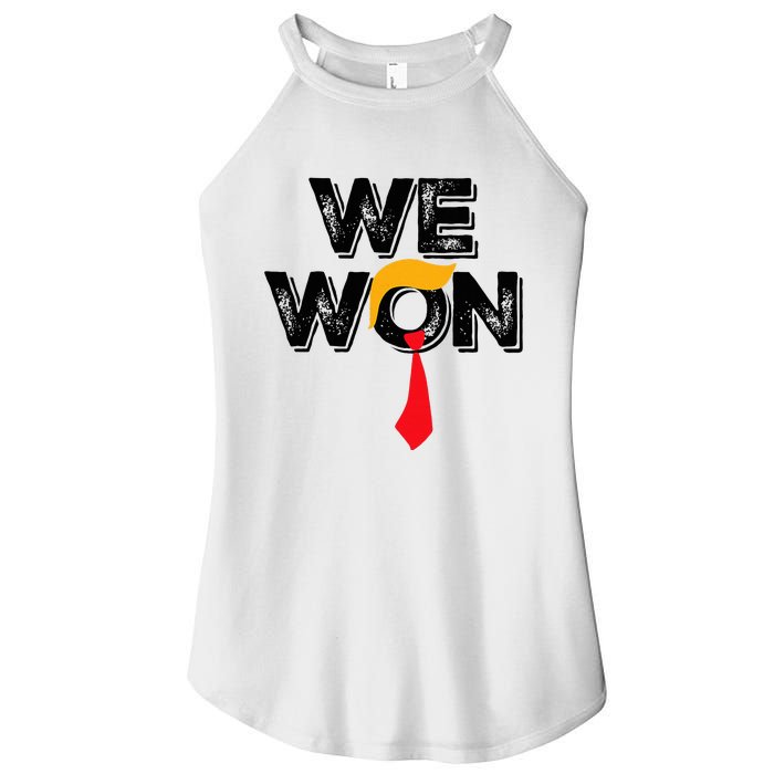 Trump We Won Wins Inauguration 47 Us President 2025 Election Women's Perfect Tri Rocker Tank