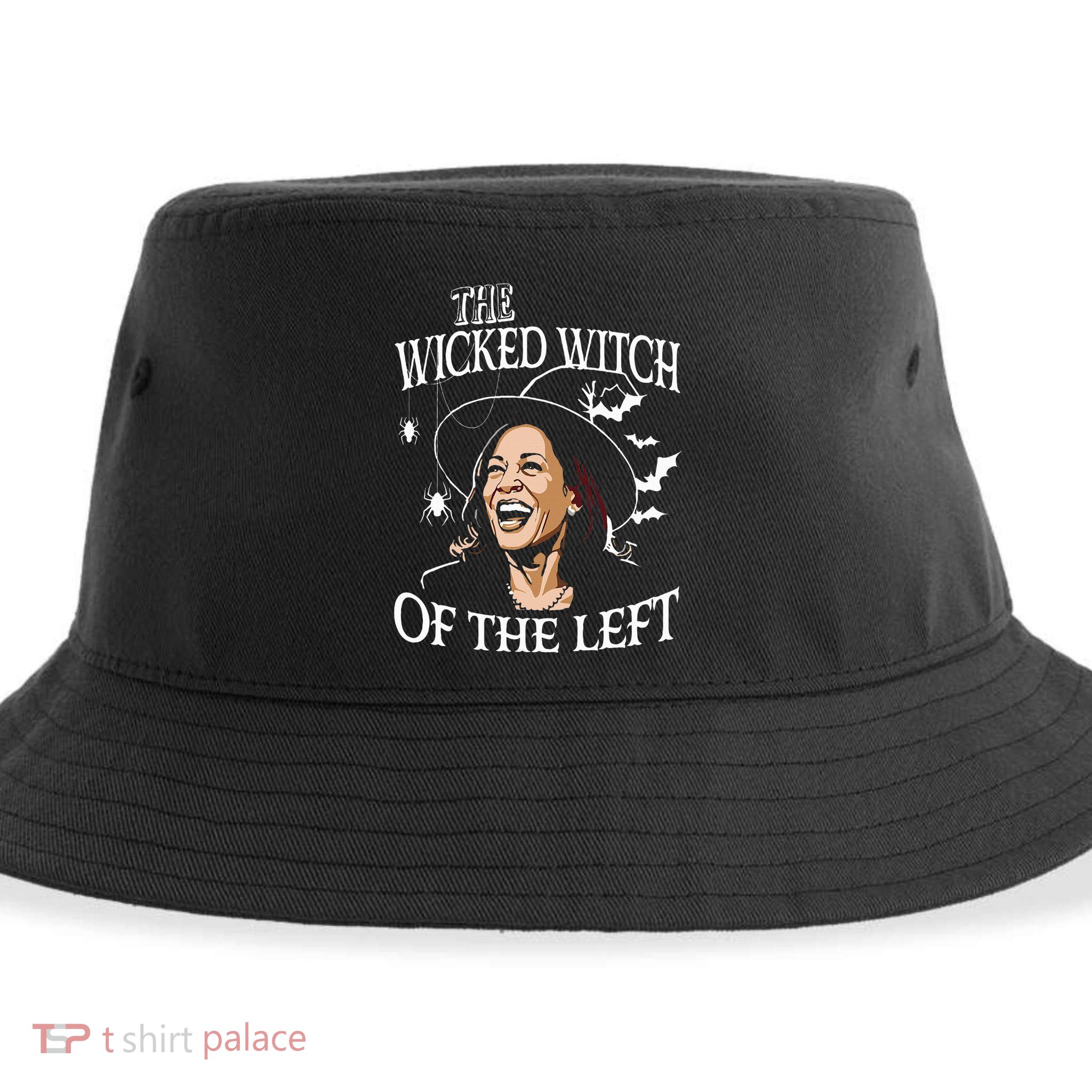 The Wicked Witch Of The Left Kamala Harris Sustainable Bucket Hat