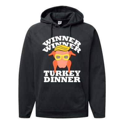 Trump Winner Winner Turkey Dinner Thanksgiving Funny Humor Performance Fleece Hoodie