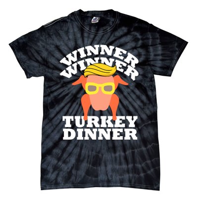 Trump Winner Winner Turkey Dinner Thanksgiving Funny Humor Tie-Dye T-Shirt