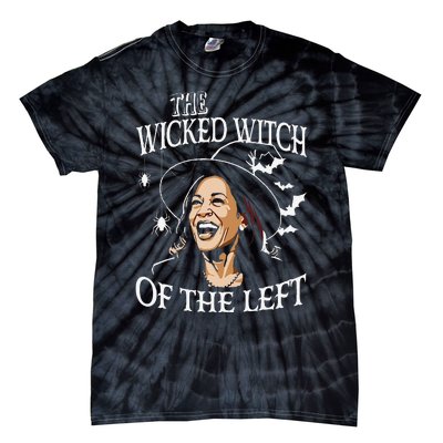 The Wicked Witch On The Left Funny Halloween Anti Harris Tie-Dye T-Shirt