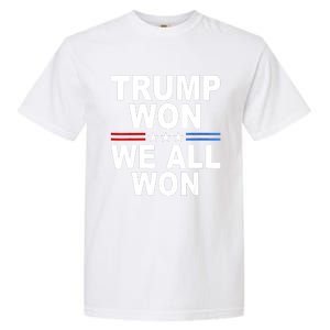 Trump Won We All Won 2024 Usa Flag Gift Garment-Dyed Heavyweight T-Shirt