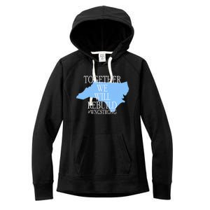 Together We Will Rebuild Wnc Strong Women's Fleece Hoodie