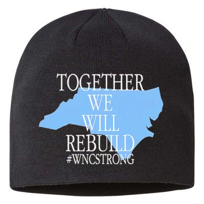 Together We Will Rebuild Wnc Strong Sustainable Beanie