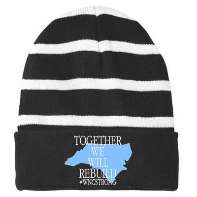 Together We Will Rebuild Wnc Strong Striped Beanie with Solid Band