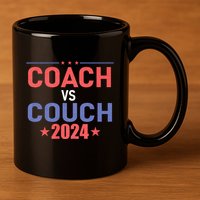 Tim Walz Waltz Vs Jd Vance 2024 Coach Vs Couch 11oz C Handle Ceramic Mug