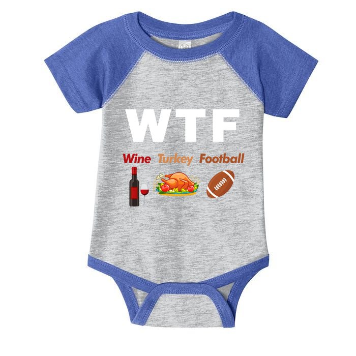 Thanksgiving Wtf Wine Turkey Family Football Funny Party Gift Infant Baby Jersey Bodysuit