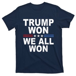 Trump Won We All Won 2024 Usa Flag Trump Won T-Shirt