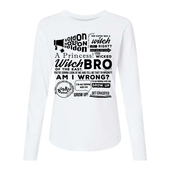 The Wicked Witch Of The East Bro Funny Meme Womens Cotton Relaxed Long Sleeve T-Shirt