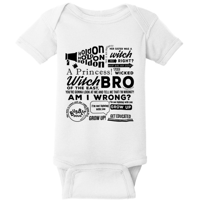 The Wicked Witch Of The East Bro Funny Meme Baby Bodysuit