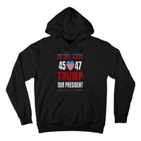 Trump We Won Again 2024 Wins Victory President 45 47 Hoodie