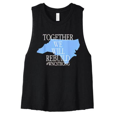 Together We Will Rebuild Wnc Strong Women's Racerback Cropped Tank