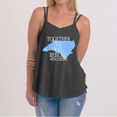 Together We Will Rebuild Wnc Strong Women's Strappy Tank