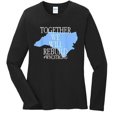 Together We Will Rebuild Wnc Strong Ladies Long Sleeve Shirt