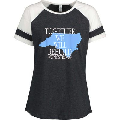 Together We Will Rebuild Wnc Strong Enza Ladies Jersey Colorblock Tee