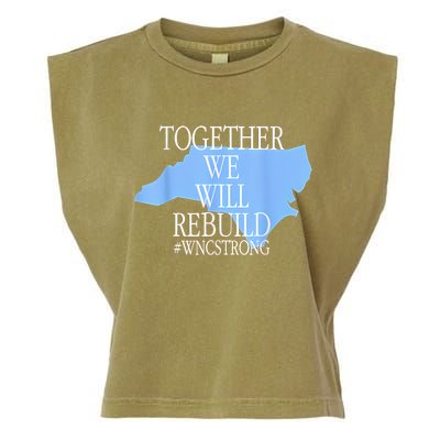 Together We Will Rebuild Wnc Strong Garment-Dyed Women's Muscle Tee