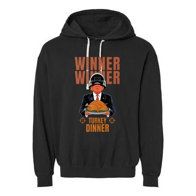 Trump Winner Winner Turkey Dinner Thanksgiving Garment-Dyed Fleece Hoodie