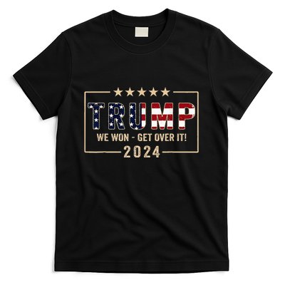 Trump We Won Get Over It 2024 President 47th Of White House T-Shirt