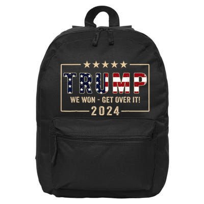 Trump We Won Get Over It 2024 President 47th Of White House 16 in Basic Backpack