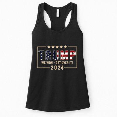 Trump We Won Get Over It 2024 President 47th Of White House Womens Tank Top
