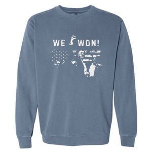 Trump We Won Wins Inauguration 47 Us President 2025 Election Garment-Dyed Sweatshirt