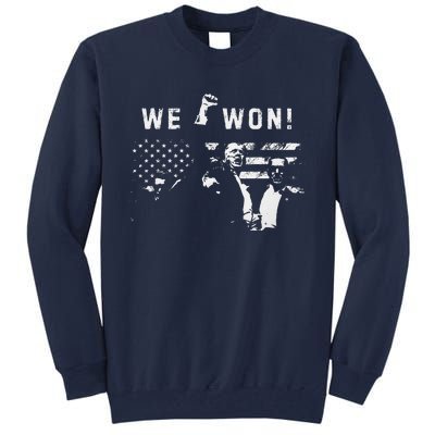 Trump We Won Wins Inauguration 47 Us President 2025 Election Tall Sweatshirt