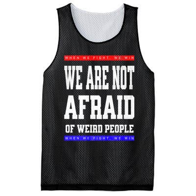 Tim Walz We Are Not Afraid Of Weird People Vote Democrats Mesh Reversible Basketball Jersey Tank