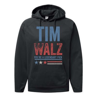 Tim Walz You’Re A Legendary Pick Performance Fleece Hoodie