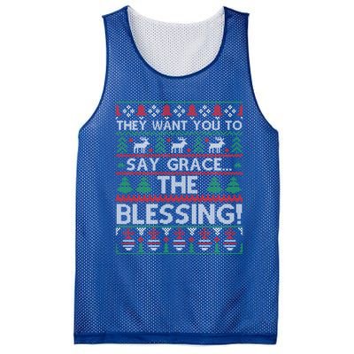 They Want You To Say Grace The Blessing Ugly Christmas Mesh Reversible Basketball Jersey Tank