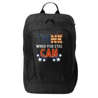 Think While You Still Can American Flag City Backpack