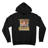 They Want You To Say Grace The Blessing Christmas Hoodie