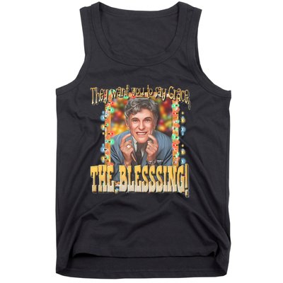 They Want You To Say Grace The Blessing Christmas Tank Top