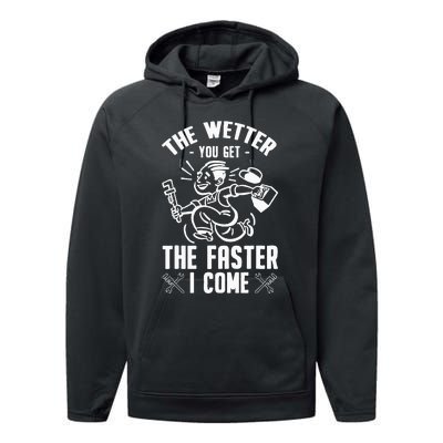 The Wetter You Get The Faster I Come Performance Fleece Hoodie