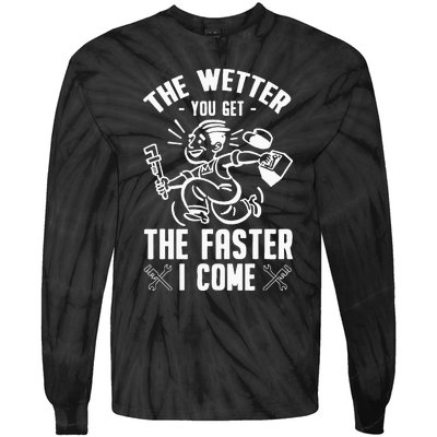 The Wetter You Get The Faster I Come Tie-Dye Long Sleeve Shirt