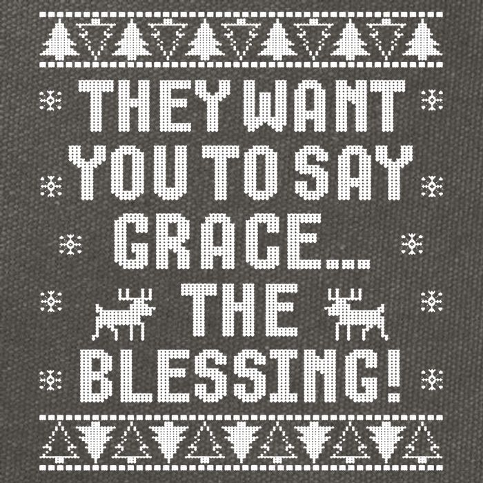 They Want You To Say Grace The Blessing Cotton Canvas Backpack