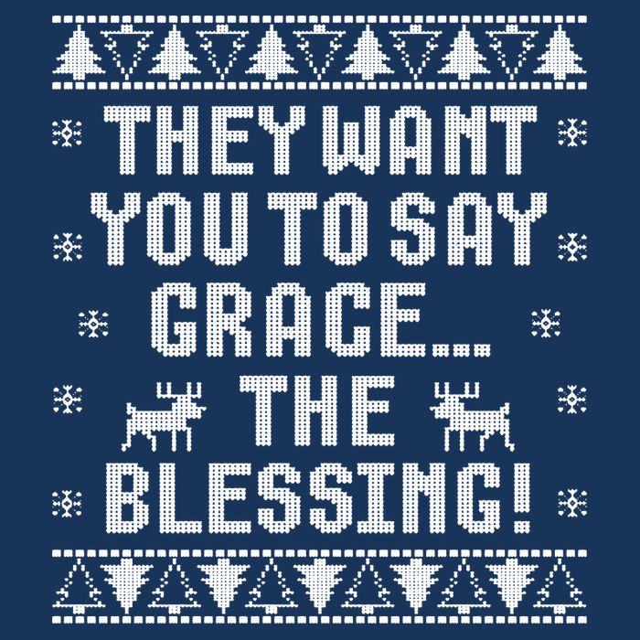They Want You To Say Grace The Blessing Drawstring Bag