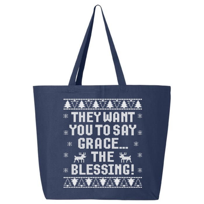 They Want You To Say Grace The Blessing 25L Jumbo Tote