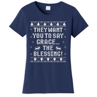 They Want You To Say Grace The Blessing Women's T-Shirt