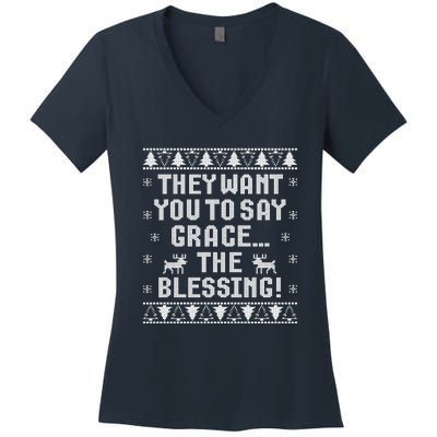 They Want You To Say Grace The Blessing Women's V-Neck T-Shirt