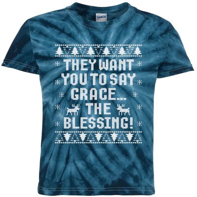 They Want You To Say Grace The Blessing Kids Tie-Dye T-Shirt