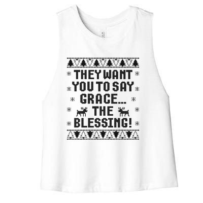 They Want You To Say Grace The Blessing Women's Racerback Cropped Tank