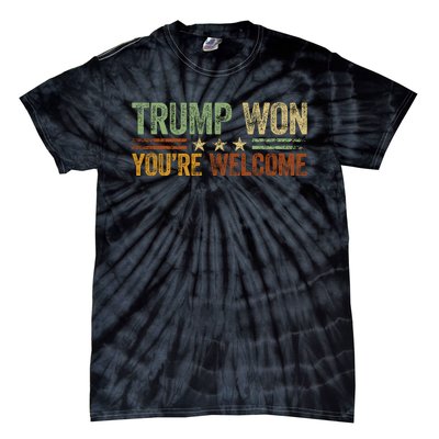 Trump Won YouRe Welcome Tie-Dye T-Shirt