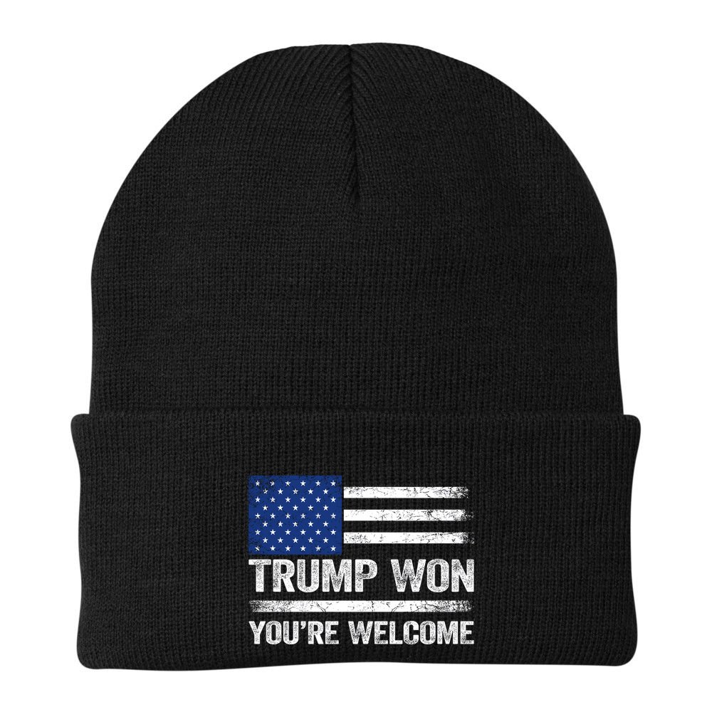 Trump Won YouRe Welcome Beanie