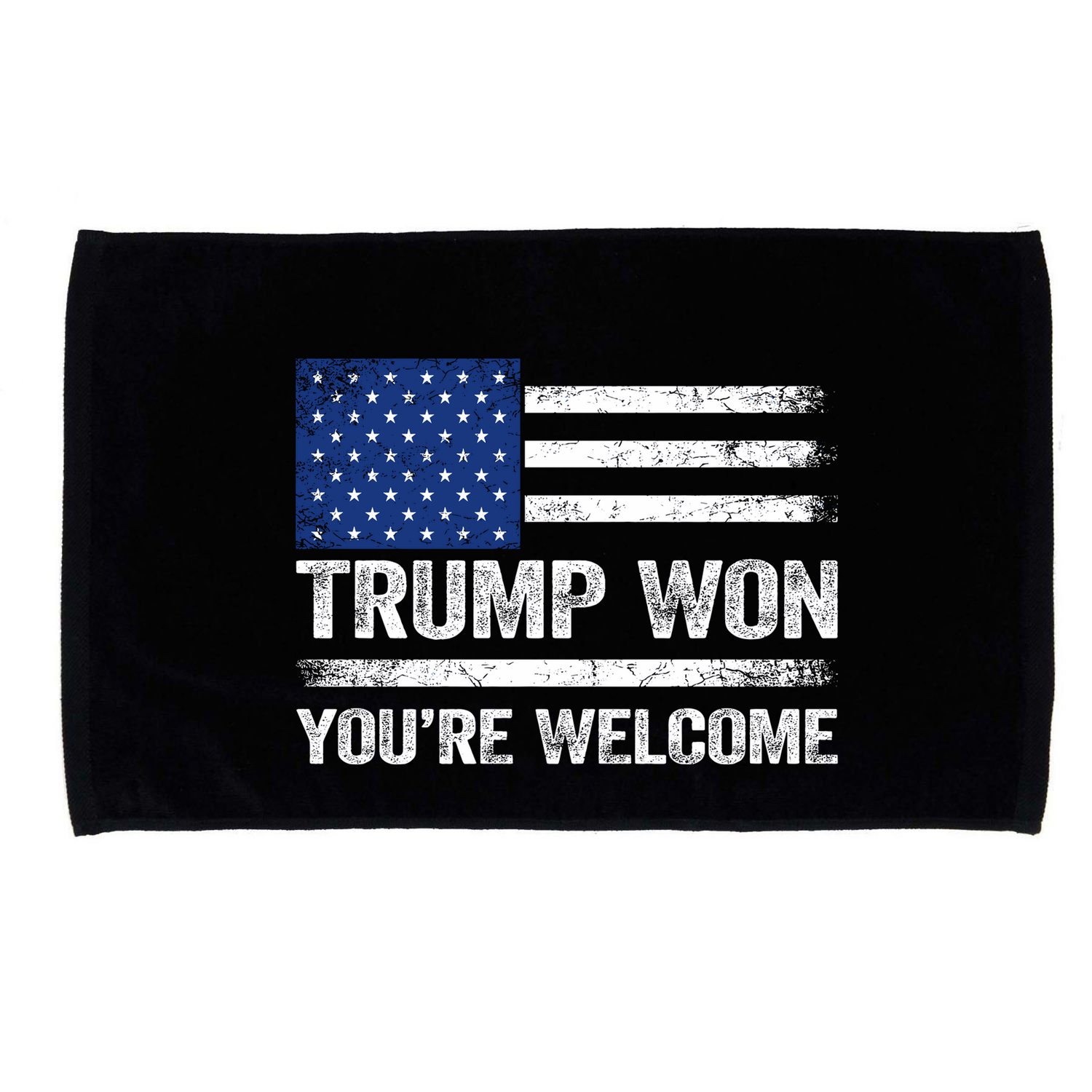 Trump Won YouRe Welcome Microfiber Hand Towel