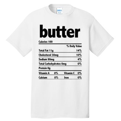 Thanksgiving Xmas Costume Nutrition Facts Butter Tall T-Shirt