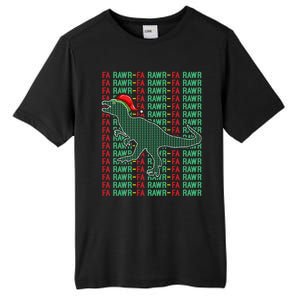 Trex Xmas Gift Fa Ra Rawr Dinosaur Ugly Christmas Sweater Gift Tall Fusion ChromaSoft Performance T-Shirt